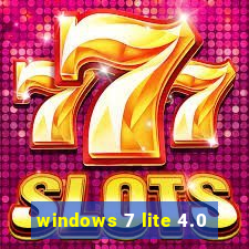 windows 7 lite 4.0